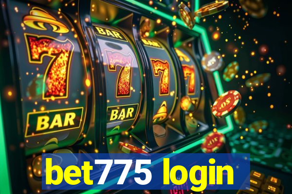 bet775 login